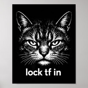 Sperre tf in Katze lustig sarkastisch Poster