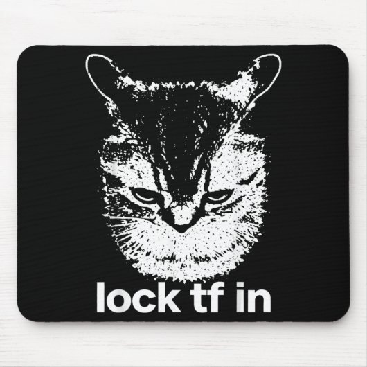 Sperre Tf in Katzen-Fokus-Mindset-Meme-Stil Mousepad (Vorne)