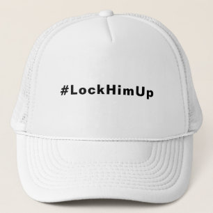 Sperren Sie ihn auf #LockHimUp Schwarz-weißer Text Truckerkappe