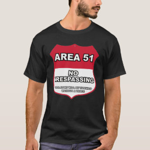 Sperrgebiet Area 51 T-Shirt