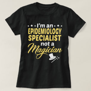 Spezialist für Epidemiologie T-Shirt