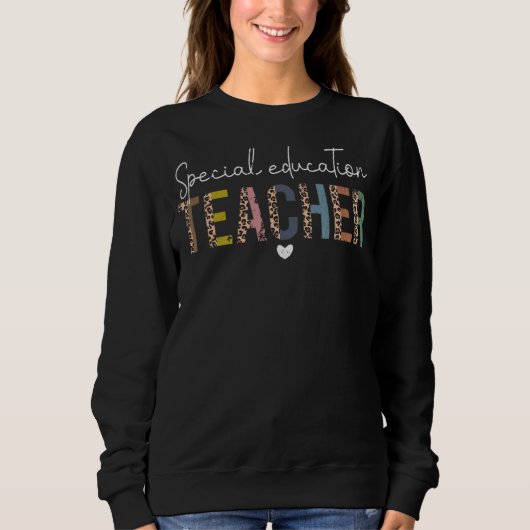 Spezielle Bildung Lehrerin Sped Ed Sped Leopard Bo Sweatshirt (Vorderseite)