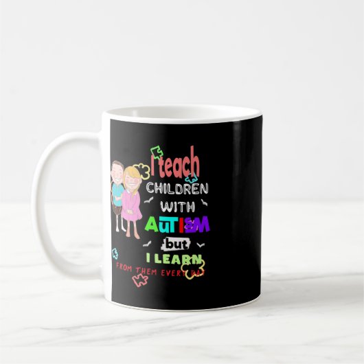 Spezielle Ed SPED Lehrerin unterrichtet Cool Autis Kaffeetasse (Links)