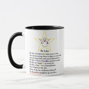 Spezielle inspirierende "be like" Gedicht-Tasse Tasse