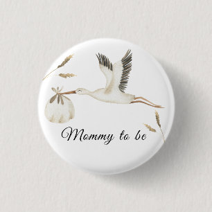 Spezielle Lieferung Wasserfarbe Stork Mommy zu sei Button