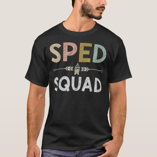 Spezieller Bildung SPED Squad Special Ed T-Shirt (Vorderseite)
