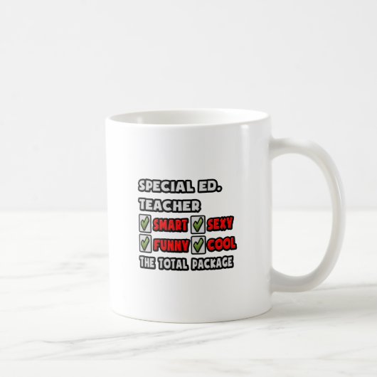 Spezieller Lehrer ... Das Gesamtpaket Kaffeetasse (Rechts)