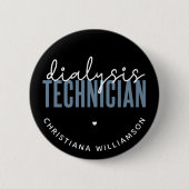 Spezifischer Dialysetechniker | Nephrologie Tech G Button (Vorderseite)