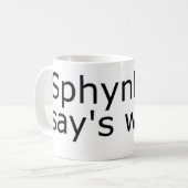Sphinkter sagt, welche Tasse (Vorderseite Links)