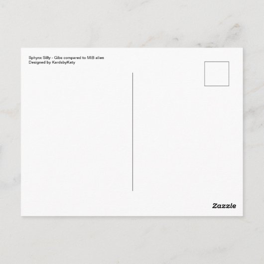 Sphynx Albern - Gibs im Vergleich zu MiB Alien Pos Postkarte (Rückseite)
