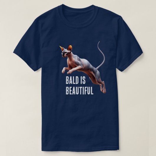 Sphynx Cat Bald ist schön T-Shirt (Design vorne)
