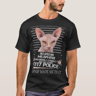 Sphynx Cat Catnip ließ mich tun, es Sphynx Cat Vat T-Shirt