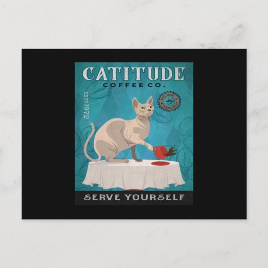 Sphynx Cat Kaffee Funny Catitude Servieren Sie sic Postkarte (Vorderseite)