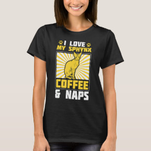 Sphynx Kaffee und Nickerchen Kätzchen Haustier Bes T-Shirt