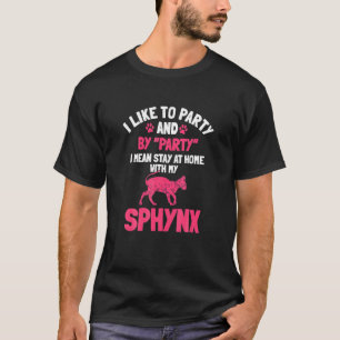 Sphynx-Katzen-Party Haarlose Tierbesitzer Tiere T-Shirt