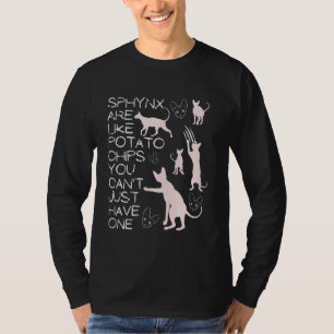 Sphynx-Katzen sind wie Sphinx-Haare-Katzenbesitzer T-Shirt