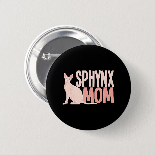 Sphynx-Mama Katzenschwanz Sphinx Frischkatzenbesit Button (Vorne & Hinten)