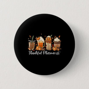 Spice Latte Fall Kaffee Lover Dankbar Apotheker Button