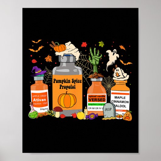 Spice Propofol Ativan Versed Haldol Halloween Nurs Poster (Vorne)