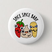 Spice Spice Baby Funny Food Puff Button (Vorderseite)