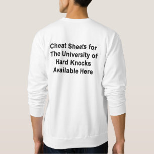 Spickzettel für U of Hard Knocks Sweatshirt