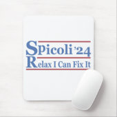 Spicoli 24 Relax I Can Fix Es Funny Election 2024 Mousepad (Mit Mouse)