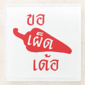 Spicy bitte ~ Khaw Phet Dur - Thai Isan Language Glasuntersetzer (Vorderseite)