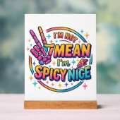 Spicy Nice Acrylschild (Neutral)