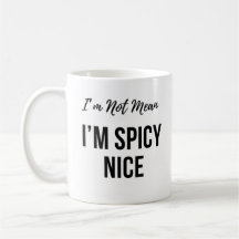 Spicy Nice Tasse