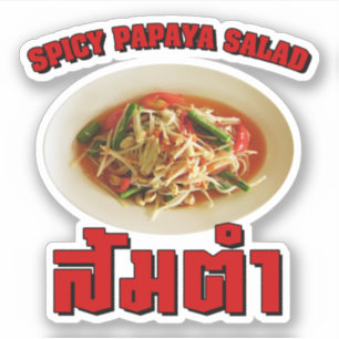 Spicy Papaya Salad [Som Tam] ... Thai Lao Food Aufkleber