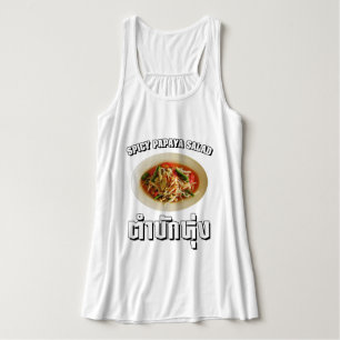 Spicy Papaya Salad [Tam Mak Hung] Isaan Dialect Tank Top
