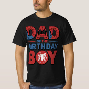 Spider Birthday Party Vater The Birthday Boy T-Shirt