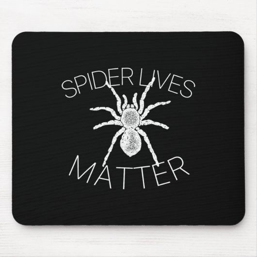 Spider Lives Problem Funny Insect Meme T Shirt Mousepad (Vorne)