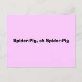 Spider-Pig, oh Spider-Pig Postkarte (Vorderseite)