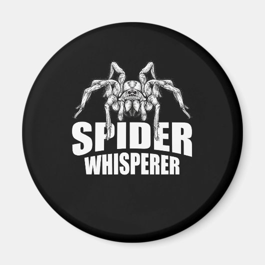Spider Whisperer Halloween Tarantula Spider Gift Magnet (Vorne)