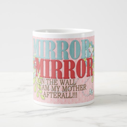 Spiegel an der Wand Jumbo-Tasse (Vorderseite)