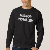 Spiegel-Installationsprogramm Sweatshirt (Vorderseite)
