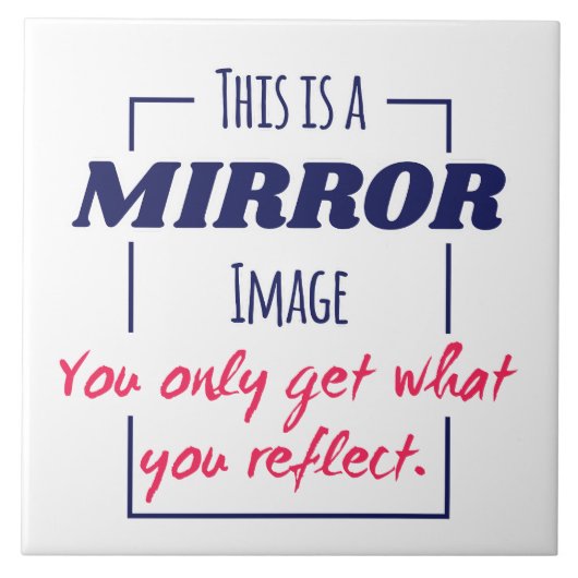Spiegelreflexions-Mindset Motivationsdesign Fliese (Vorderseite)