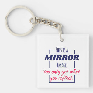 Spiegelreflexions-Mindset Motivationsdesign Schlüsselanhänger
