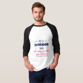 Spiegelreflexions-Mindset Motivationsdesign T-Shirt (Vorne ganz)