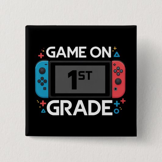 Spiel auf 1. Stufe Zurück zur Schule Funny Gamer Button (Vorderseite)