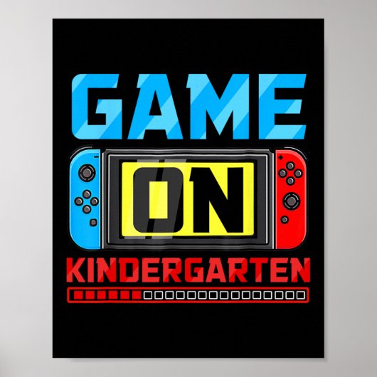 Spiel auf dem Kindergarten Gamer zurück zur Schule Poster (Vorne)
