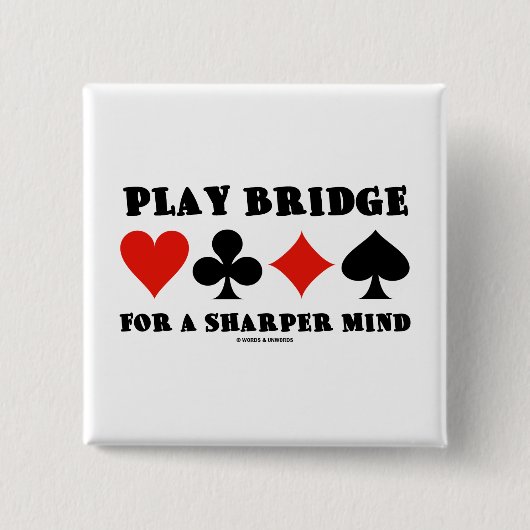 Spiel-Brücke für einen schärferen Verstand Button (Vorderseite)