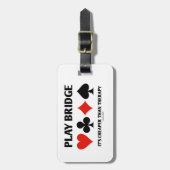 Spiel-Brücke ist es billiger als Therapie Gepäckanhänger (Vorderseite vertikal)