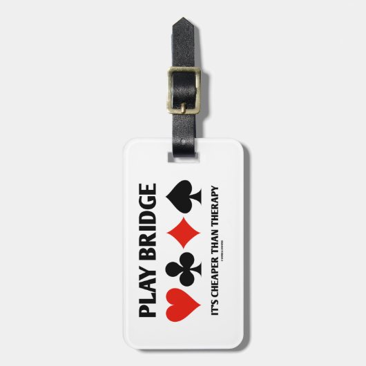 Spiel-Brücke ist es billiger als Therapie Gepäckanhänger (Vorderseite vertikal)