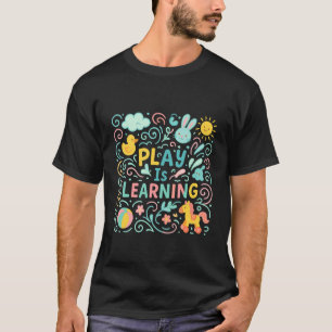 Spiel ist Lernen Zurück zur Schule Lehrer Design T-Shirt