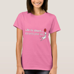 Spiel mit Ihrem Hund T-Shirt