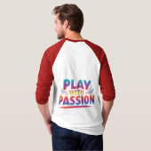 Spiel mit Leidenschaft T-Shirt (Schwarz voll)
