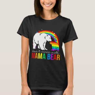 Spiel mit Mama Bär LGBT Stolz Lustige Mutter Mutte T-Shirt