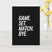 Spiel. Set. Match. Tschüss. Karte (Gelbe Blume)